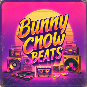 Bunny Chow Beats (Instrumentals)