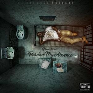 Slime Krime - Pardon My Absence