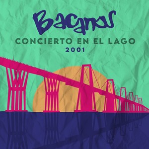 Concierto en el Lago - Año 2001 (En Vivo)