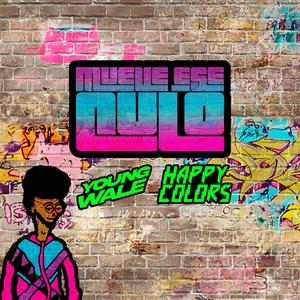 Mueve ese culo(feat. Young Wale) (Explicit)