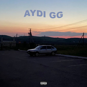 Aydi (Explicit)