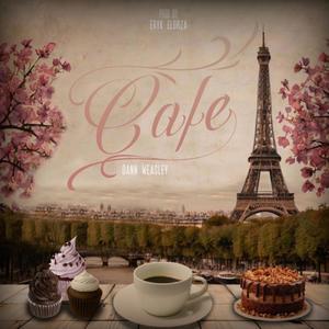 Cafe (Explicit)