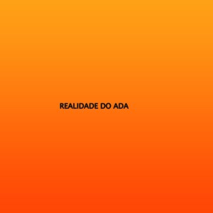 REALIDADE DO ADA (Explicit)