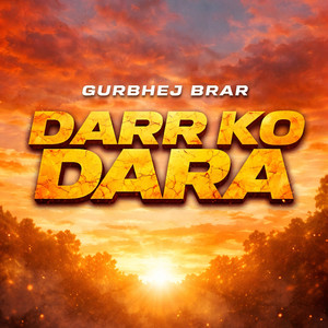 Darr Ko Dara