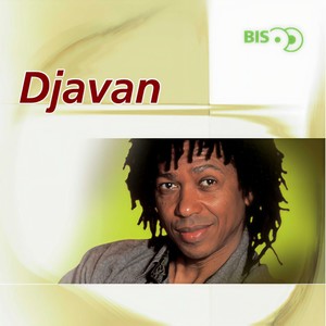 Bis - Djavan