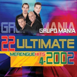 22 Ultimate Merengue Hits 2002