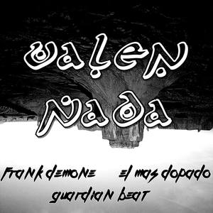 Valen Nada (Explicit)