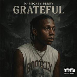 Grateful (Explicit)