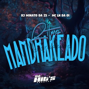 Ritmo Mandrakeado (Explicit)