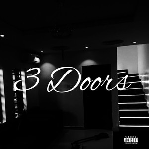 3 Doors (Explicit)