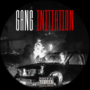 Gang Initiation (Explicit)