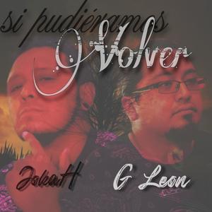 Si Pudieramos Volver (feat. JokaH Pacheco)
