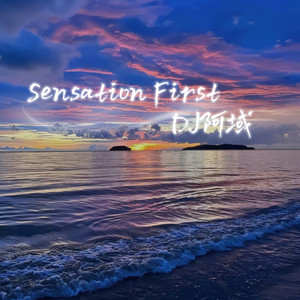 Sensation First (Inst.)