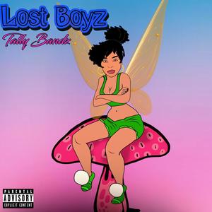 Lost Boyz (Explicit)