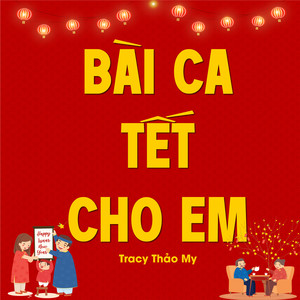 Bài Ca Tết Cho Em (Remix)