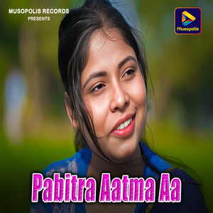 Pabitra Aatma Aa