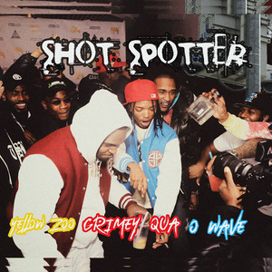 Shot Spotter (Explicit)