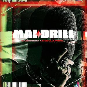 MAI DRILL (feat. NebulaProd) [Explicit]