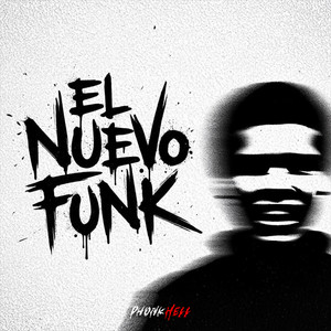 EL NUEVO FUNK (Super Slowed)