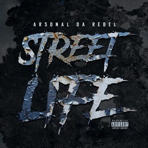 Street Life (Explicit)