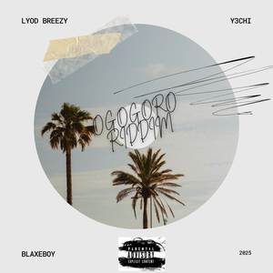 OGOGORO RIDDIM (Explicit)