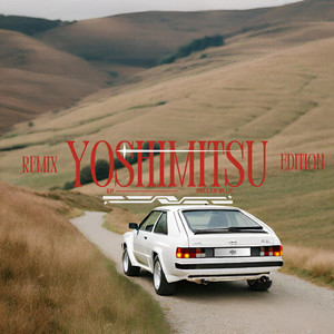 YOSHIMITSU (Remix) [Explicit]