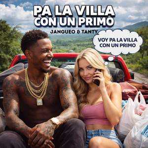 PA’ LA VILLA CON UN PRIMO