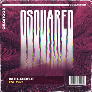Melrose (Extended Mix)