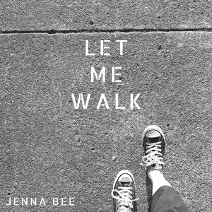 Let Me Walk