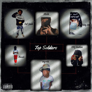 Top soldiers (Explicit)