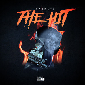 The Hit (Explicit)