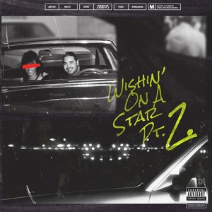 Wishing on a Star, Pt. 2 (Explicit)