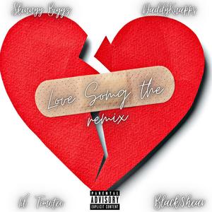 Love Song (feat. DaddyKnapps, Lil Timoteo & Black$hear) [Remix] [Explicit]