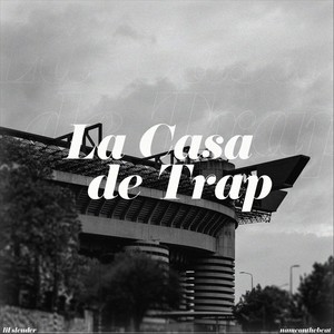 La Casa de Trap (feat. Nameonthebeat) (Explicit)