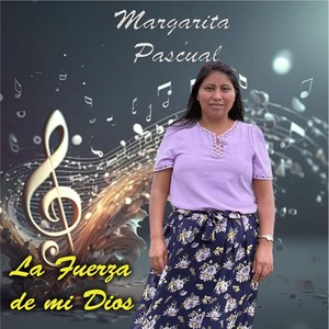 La Fuerza de Mi Dios