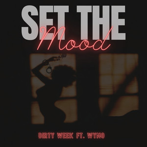 Set the Mood (Explicit)
