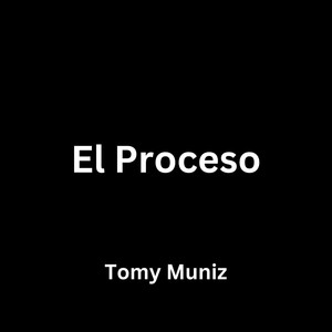 El Proceso