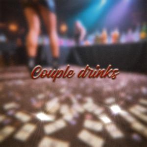 Couple Drinks