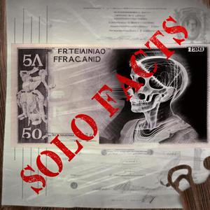 solo facts (feat. Guap) (Explicit)