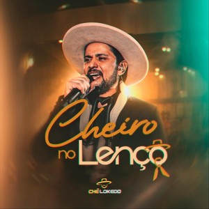 Cheiro No Lenço