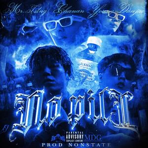 No pill (feat. Mr.T STNG & Young Don Jae) (Explicit)