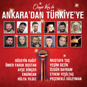 Özgür Koç İle Ankara'dan Türkiye' Ye