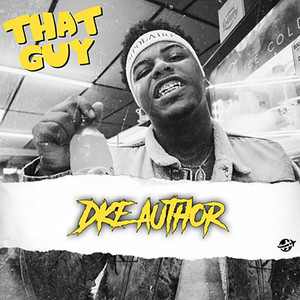 That Guy (Explicit)