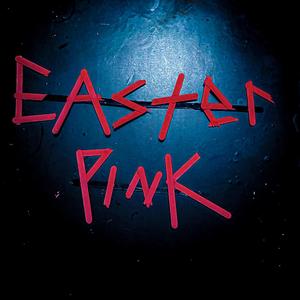 Easter Pink (Explicit)