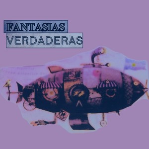 Fantasías Verdaderas