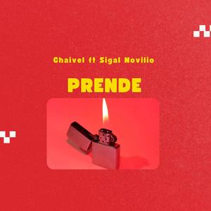 PRENDE (feat. Sigal Novilio)