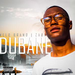 Dubane (feat. Zaba, Ndu_kaay & SkwaraOnSax) (Explicit)