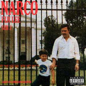 Narco (Explicit)