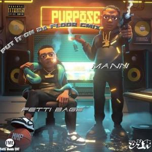 Put It On Da Floor Gmix (feat. Fetti Bagz) (Explicit)
