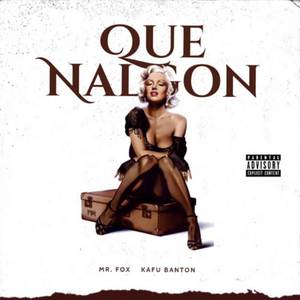Que Nalgon